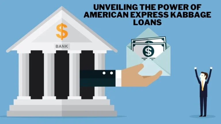 Unveiling the Power of American Express Kabbage Loans